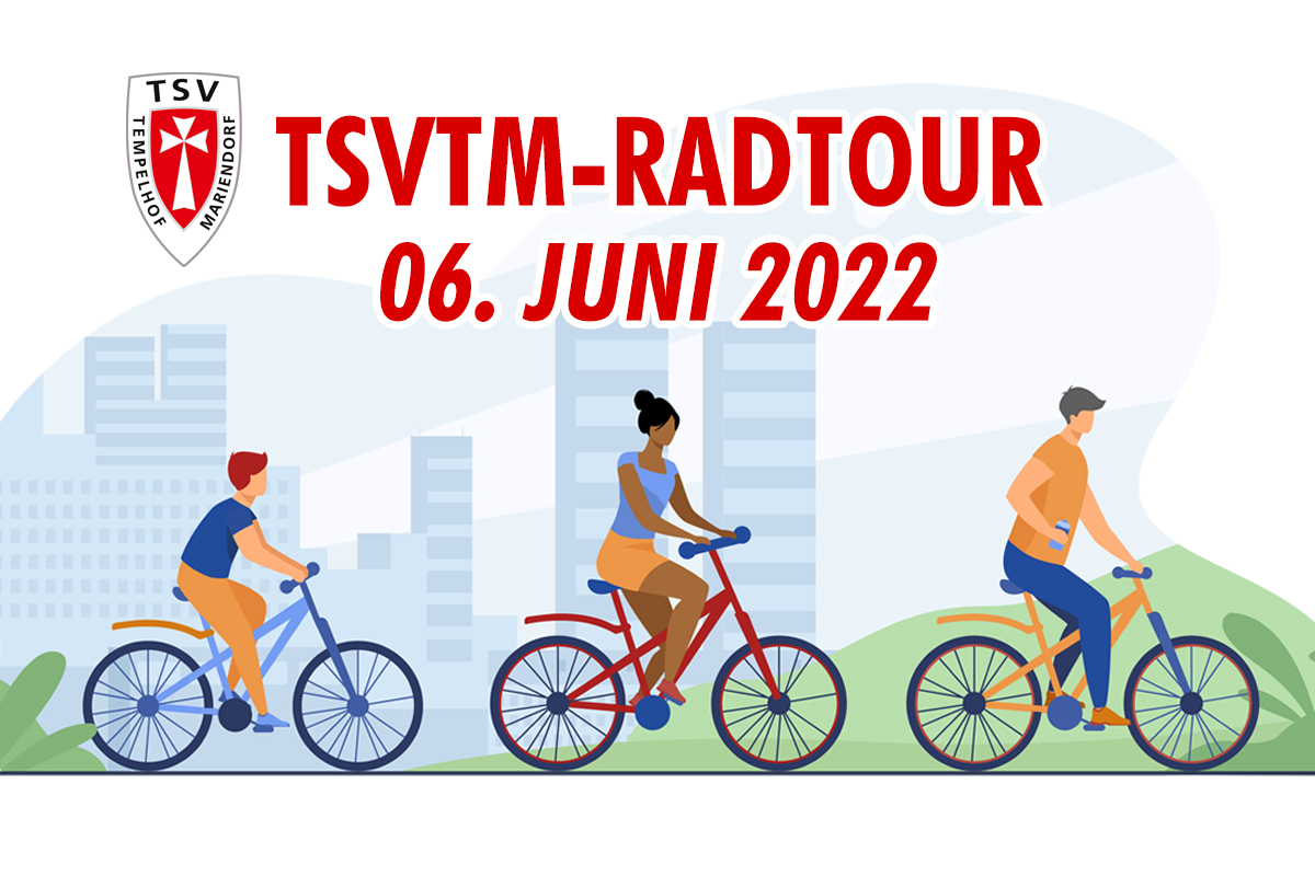 TSVTM-Radtour 2022 - TSV Tempelhof-Mariendorf E.V.